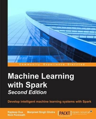 Machine Learning with Spark -