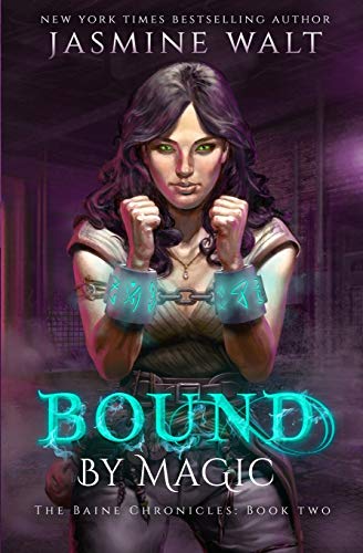 Bound By Magic (The Baine Chronicles) #TOP5