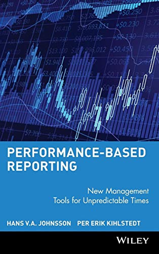 Performance-based Reporting: New Management Tools for Unpredictable Times view 2
