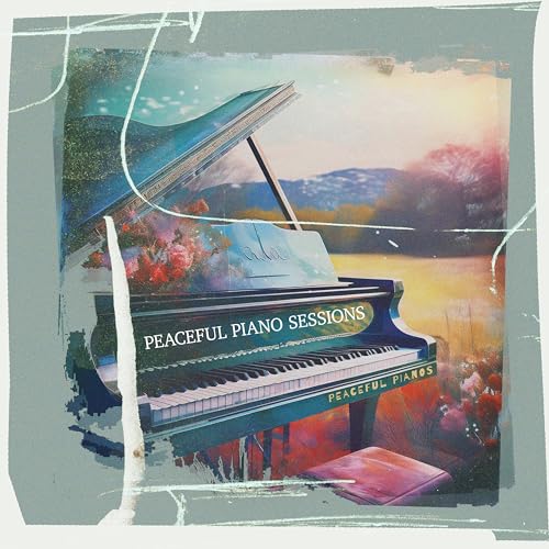 Peaceful Piano Sessions by Peaceful Pianos on Amazon Music - Amazon.co.uk
