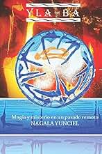 Yla-bá: Magia y misterio en un pasado remoto