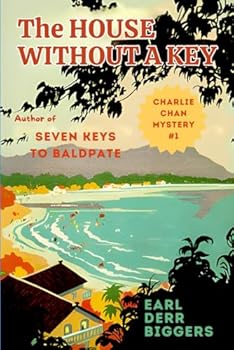 The House Without a Key (Charlie Chan #1)