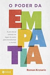 Capa de O poder da empatia: A arte de se colocar no lugar do outro para transformar o mundo
