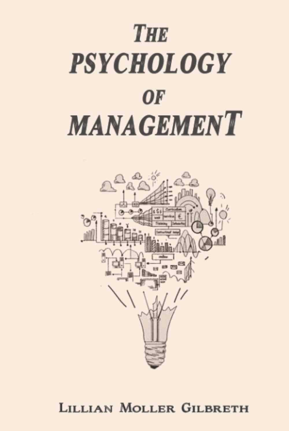 The Psychology of Management