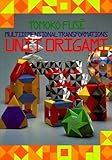 fuser unit printer  Unit Origami: Multidimensional Transformations by Tomoko Fuse (1990-04-15)