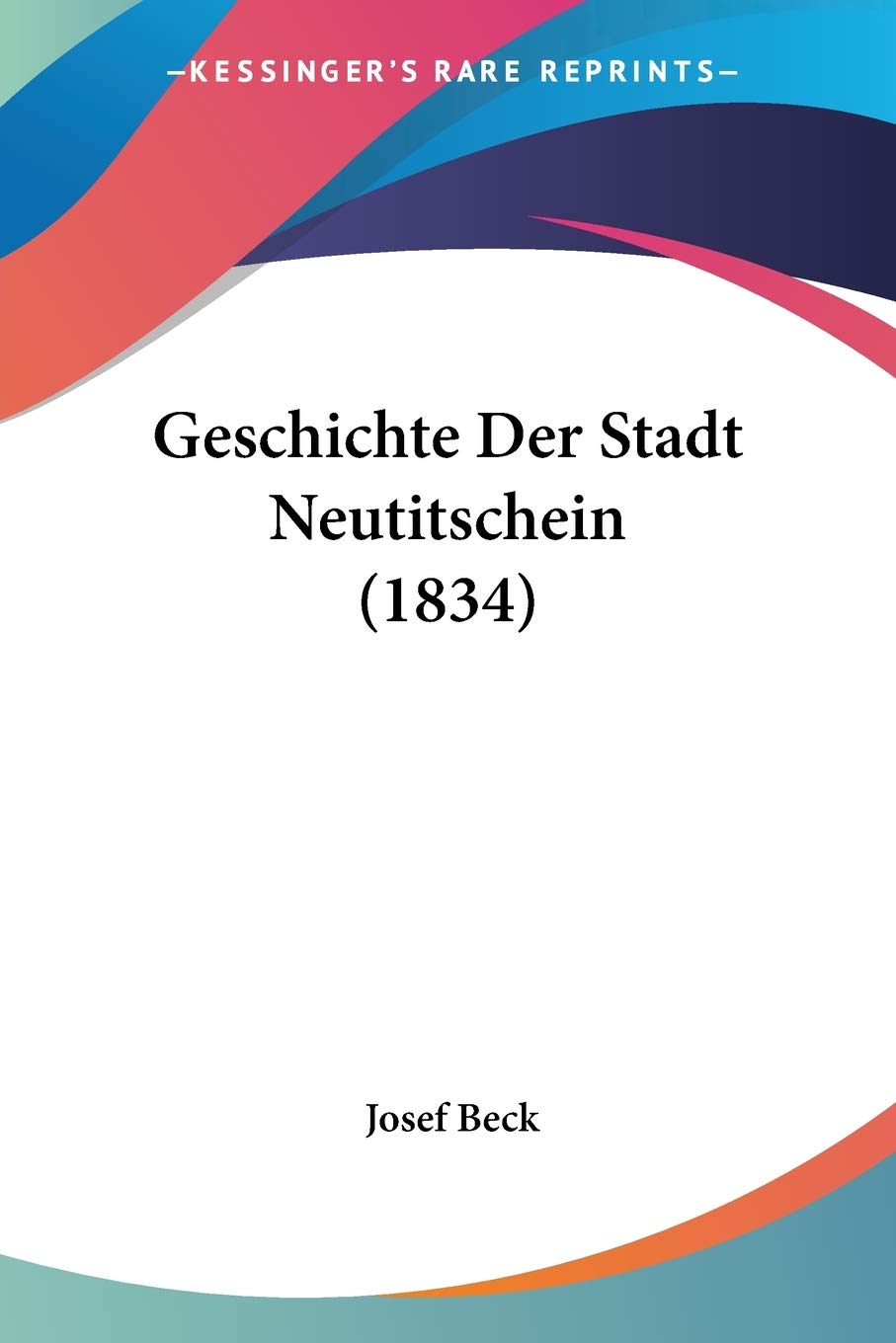 Geschichte Der Stadt Neutitschein (1834)