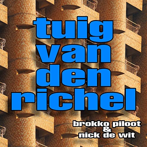 Amazon Music Unlimited - brokko piloot & Nick De Wit 『tuig van den richel』