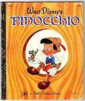 Walt Disney's Pinocchio (1977) a Little Golden Book B000IBU6JQ Book Cover
