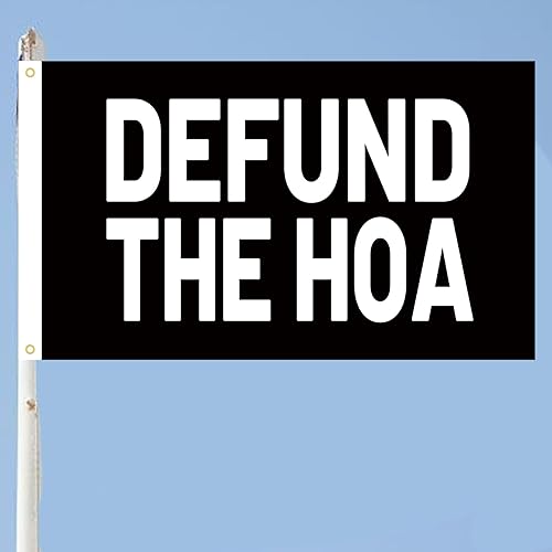 Miniatura 5 de Defund the Hoa Flag - Tapiz de 3 x 5 pies para interiores y exteriores, para pared, dormitorio, sala de estar, decoración exterior