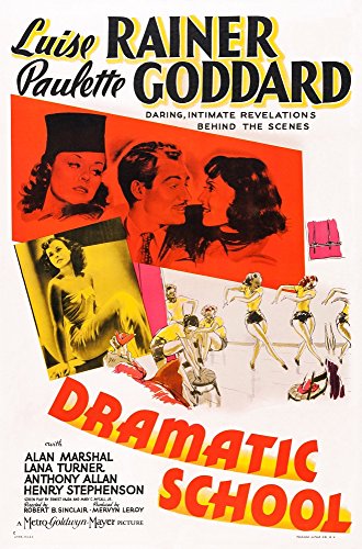Posterazzi Dramatic School Top L-R: Paulette Goddard Alan Marshall Luise Rainer Art 1938. Movie Masterprint Poster Print, (24 x 36)