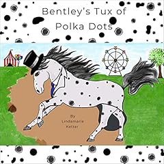 Page de couverture de Bentley's Tux of Polka Dots