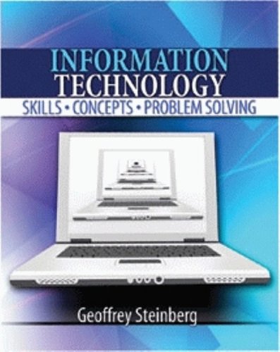 INFORMATION TECHNOLOGY: SKILLS, CONCEPTS, AND PROBLEM SOLVING: Amazon ...