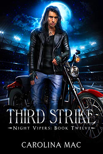 Third Strike (Night Vipers Book 12)
