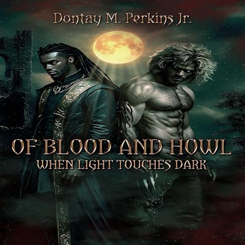 Of Blood and Howl cover art