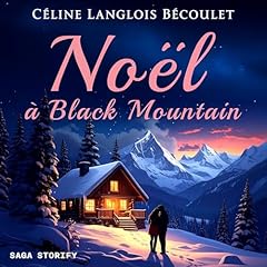 Couverture de No&euml;l &agrave; Black Mountain