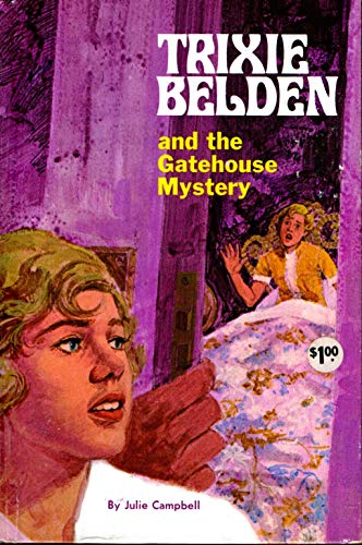 Trixie Belden and the Gatehouse Mystery (#3 in ... B08PPHD3CB Book Cover