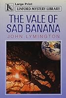The Vale of Sad Banana (Linford Mystery) 0708994423 Book Cover