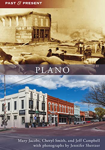 Plano (Past and Present)