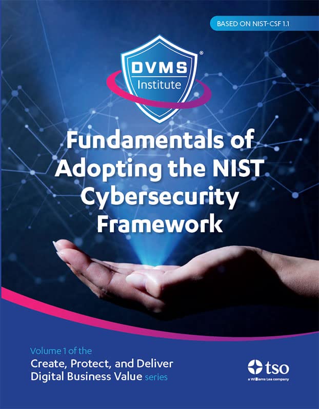 Fundamentals of Adopting the NIST Cybersecurity Framework