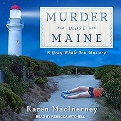 Murder Most Maine Audiolibro Por Karen MacInerney arte de portada