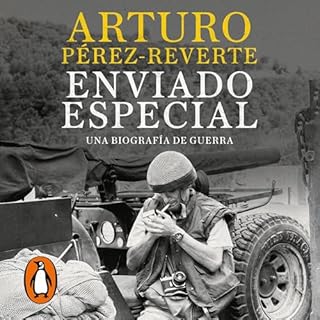 Enviado especial Audiolibro Por Arturo P&eacute;rez-Reverte arte de portada