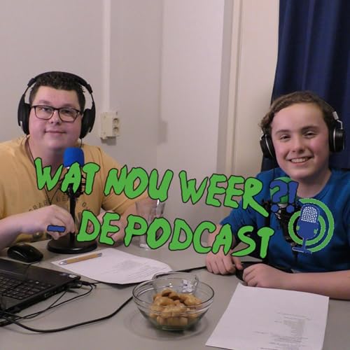 Couverture de Wat Nou Weer?! - De Podcast