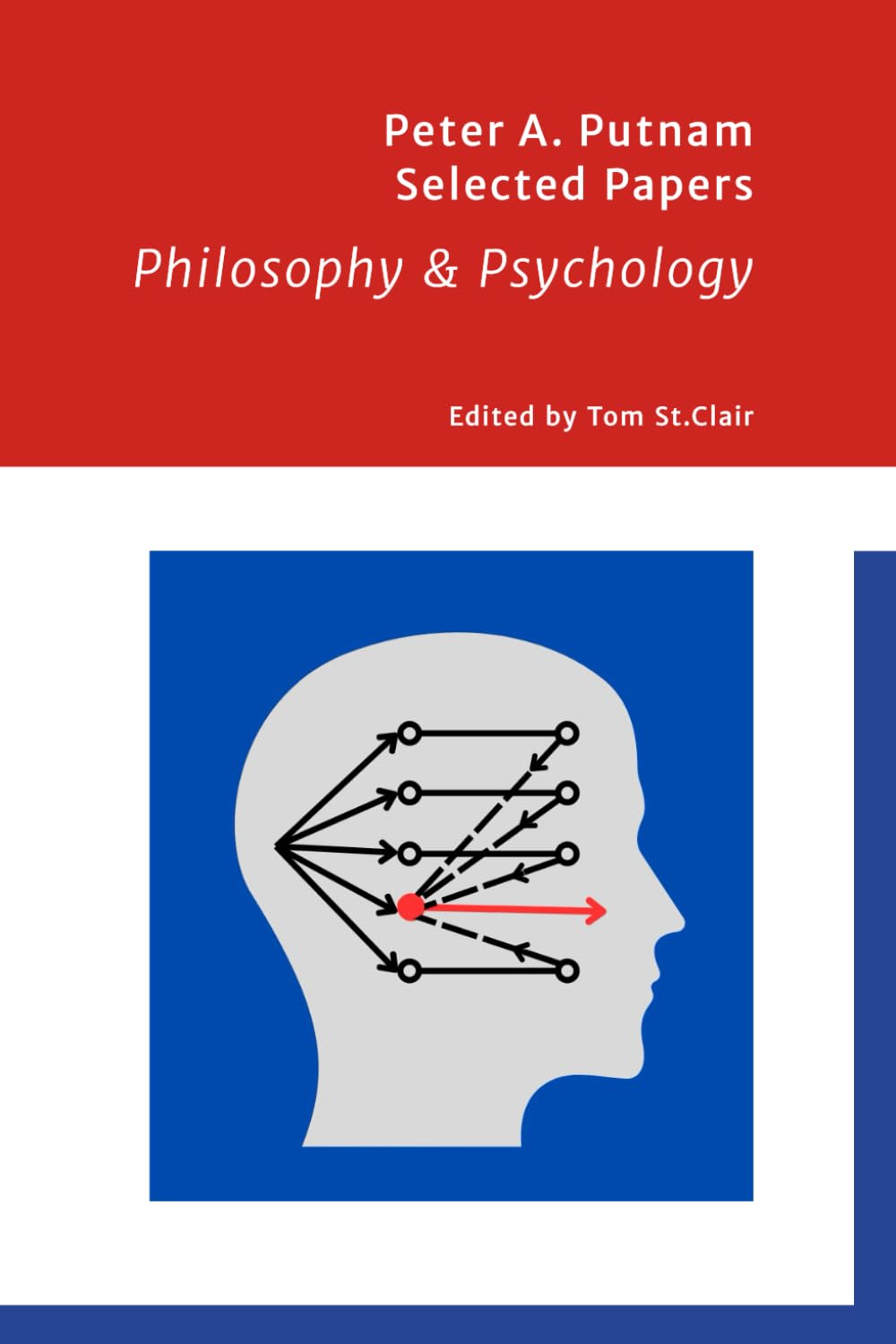 Peter Putnam Selected Papers: Volume 2 Philosophy & Psychology