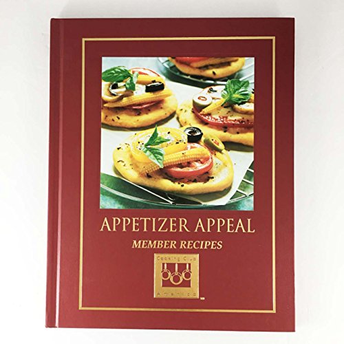 Appetizer Appeal - Member Recipes 1581591519 Book Cover