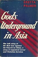 God's underground in Asia B0007E267Y Book Cover