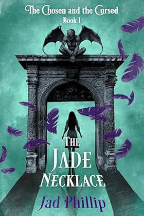 The Jade Necklace (The Chosen and the Cursed Book 1)