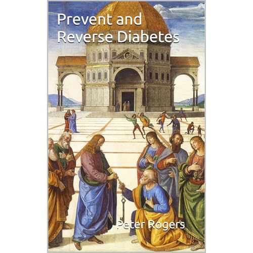 Prevent and Reverse Diabetes by Peter Rogers episode artwork