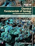 Chemical Fundamentals of Geology and Environmental Geoscience (Wiley Desktop Editions)