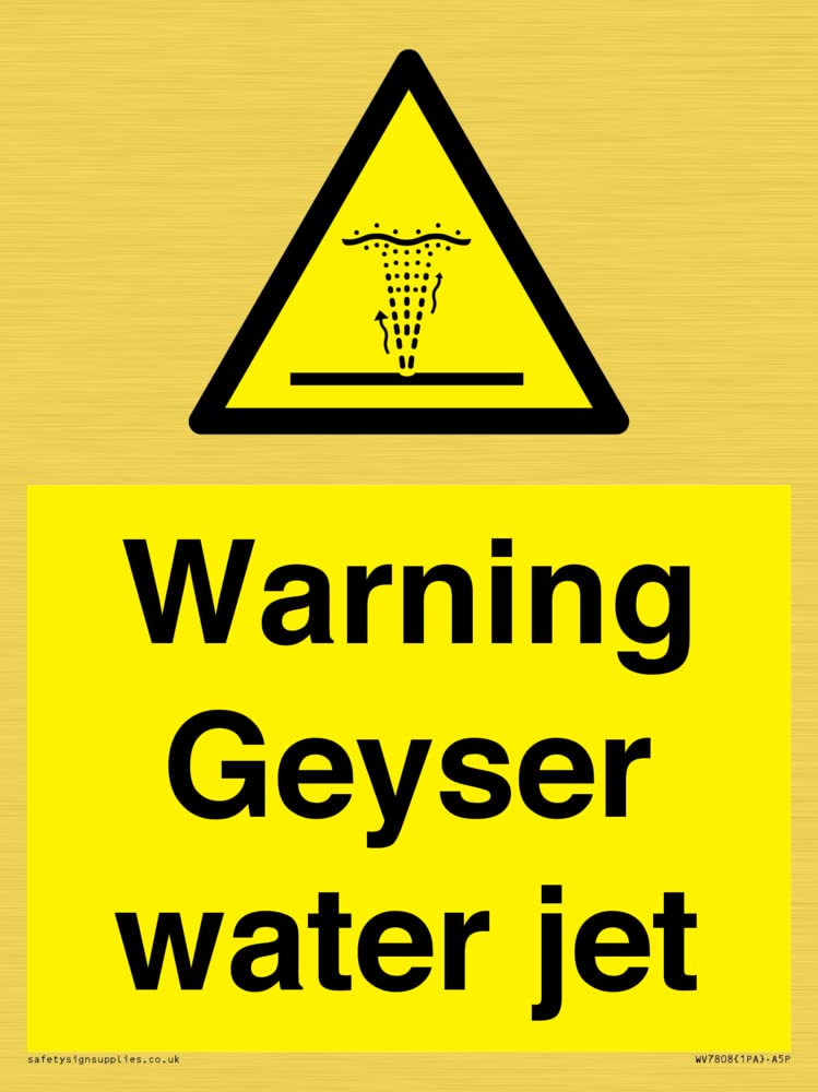 Warning Geyser water jet Sign - 150x200mm - A5P