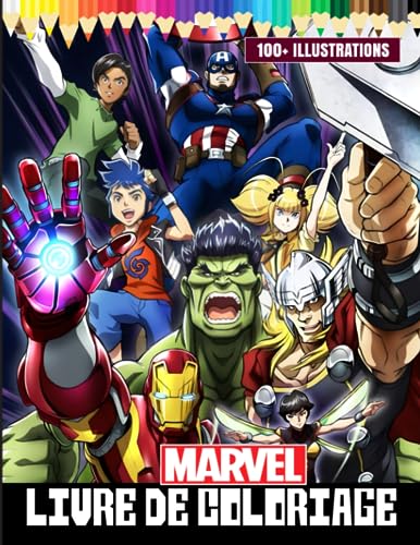 Livre de coloriage Mᴀʀᴠéʟ: [NOUVELLE ÉDITION] Avec plus de 100 designs magnifiques et uniques. Le grand livre de coloriage pour les enfants, les...