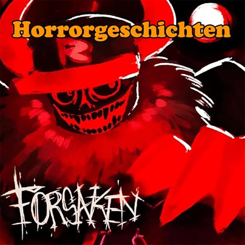 Die f&uuml;nfte Aura &mdash; Eine Forsaken Horrorgeschichte