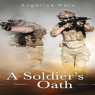 A Soldier's Oath Audiolibro Por Angelica Kate arte de portada