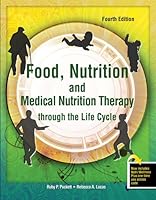 Food, Nutrition And Medical Nutrition Therapy Through The Life Cycle W/ Nutriwellness 0757558208 Book Cover