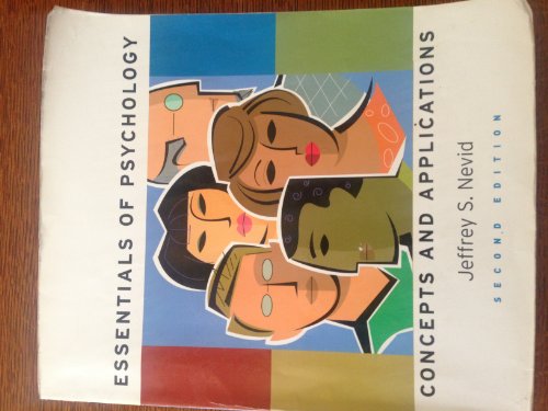 Essentials Of Psychology: Concepts and Applications