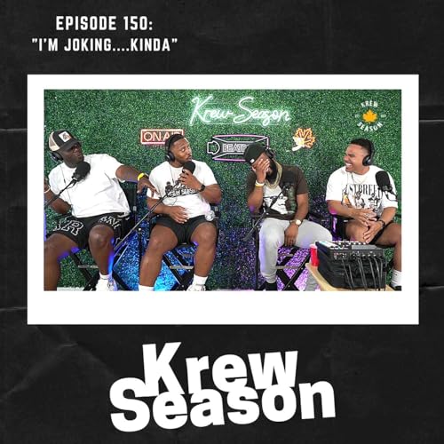 Episode 150 | "I'm Joking...Kinda" Podcast Por  arte de portada