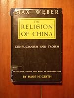 The Religion of China: Confucianism and Taoism B00DCXCJHO Book Cover