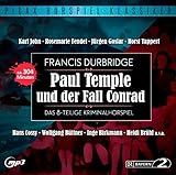  Francis Durbridge: Paul Temple und der Fall Conrad - Das komplette 8-teilige Kriminalhörspiel (Pidax Hörspiel-Klassiker)