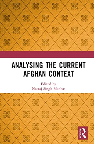 Analysing the Current Afghan Context view 2