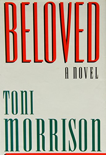 Beloved: A novel by Toni Morrison 0701130601 9780701130602