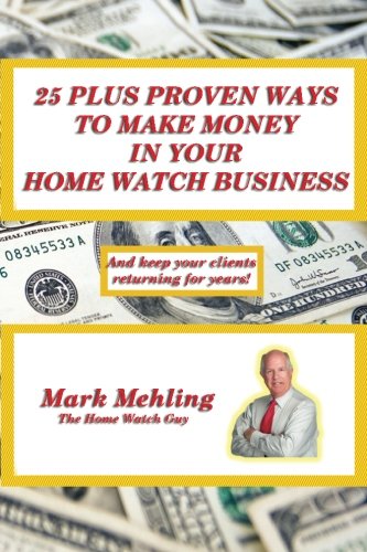 25 Plus Proven Ways To Make Money In Your Home Watch Business