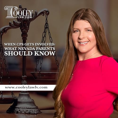 When CPS Gets Involved: What Nevada Parents Should Know