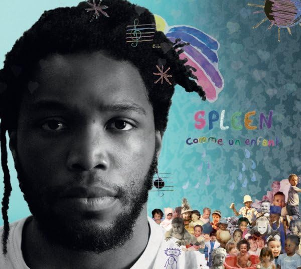 Comme un enfant [Audio CD] Spleen