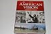The American Vision: Modern Times, Student Edition (UNITED STATES HISTORY (HS))