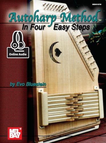  Autoharp Method - In Four Easy Steps: Includes Online Audio