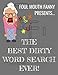 Best Dirty Word Search Ever: For Adults Dirty Cussword Filthy Swearing Puzzles Funny Gift