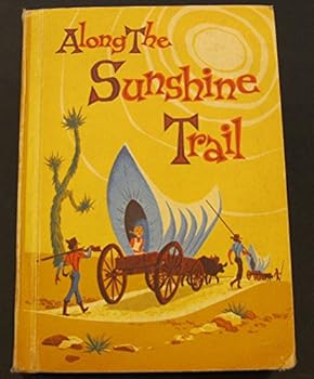 Hardcover Along the Sunshine Trail Book